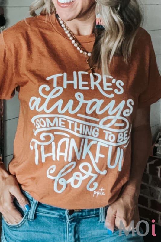 Always Thankful Tee