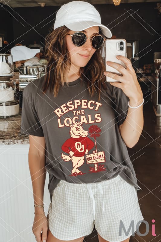 Respect the Locals Oklahoma Sooners