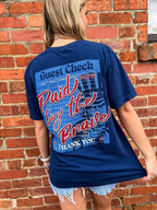 Paid by the Brave Tee