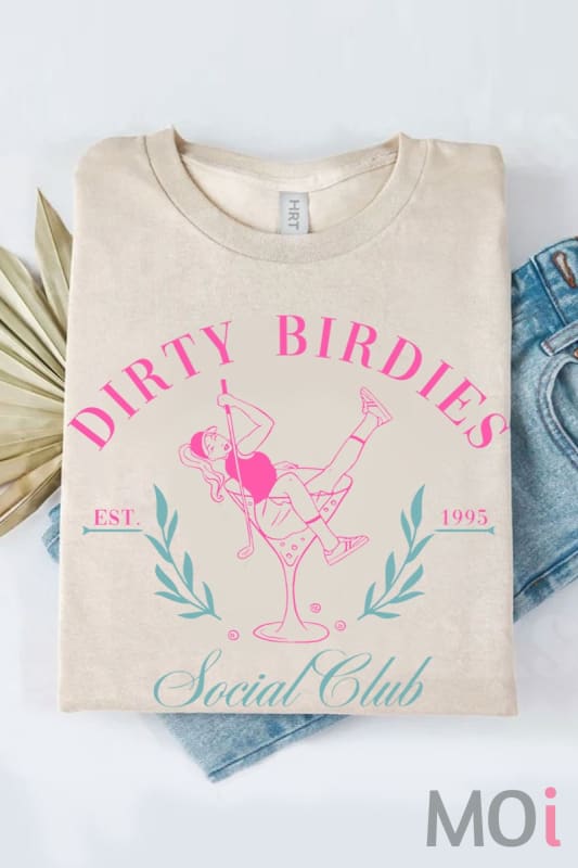 Dirty Birdies Graphic Tee