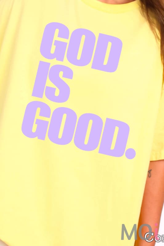 God Is Good